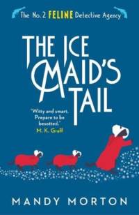 The Ice Maid's Tail av Mandy Morton