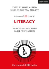 The researchED Guide to Literacy av James Murphy
