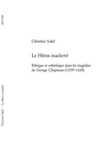 Le Heros inacheve av Sukic Christine Sukic