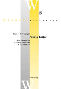 «Failing better» av Schweiger Hannes Schweiger