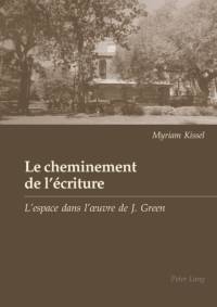 Le cheminement de l'ecriture av Kissel Myriam Kissel