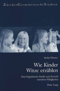 Wie Kinder Witze erzaehlen av Hauser Stefan Hauser