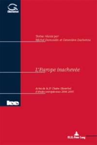 L'Europe inachevee