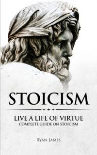 Stoicism av James Ryan James