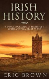 Irish History av Eric Brown