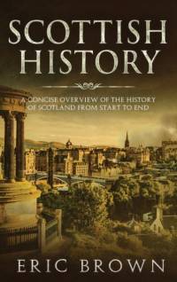 Scottish History av Eric Brown