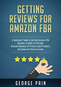 Getting reviews on Amazon FBA av George Pain