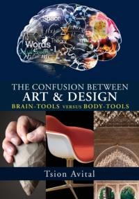 Confusion between Art and Design [B&W Edition] av Tsion Avital
