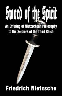 Sword of the Spirit av Friedrich Wilhelm Nietzsche