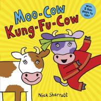 Moo-Cow, Kung-Fu-Cow NE PB av Nick Sharratt