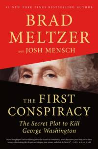 The First Conspiracy av Brad Meltzer