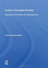 Israel's Changing Society av Calvin Goldscheider