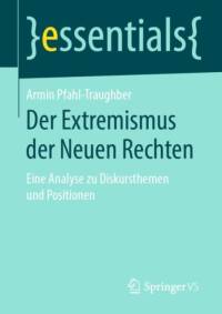 Der Extremismus Der Neuen Rechten av Armin Pfahl-Traughber