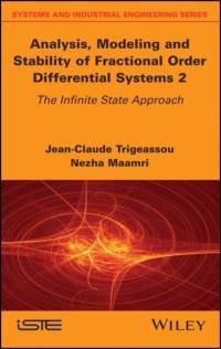 Analysis, Modeling and Stability of Fractional Order Differential Systems 2 av Jean-Claude Trigeassou