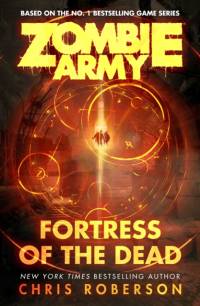 Fortress of the Dead av Chris Roberson