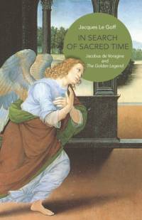 In Search of Sacred Time av Jacques Le Goff