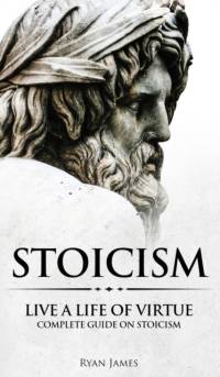Stoicism av Ryan James