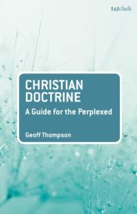 Christian Doctrine av Rev Dr Geoff (University of Divinity Thompson
