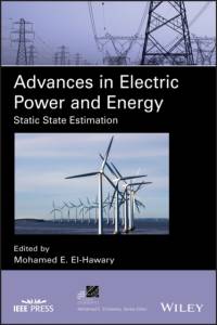 Advances in Electric Power and Energy av M El-Hawary