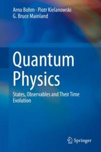 Quantum Physics av Arno Bohm