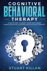 Cognitive Behavioral Therapy av Stuart Killan