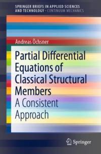 Partial Differential Equations of Classical Structural Members av Andreas Ochsner