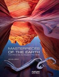 Masterpieces of the Earth av Michael Bright