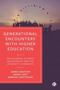 Generational Encounters with Higher Education av Jennie (Canterbury Christ Church University and University of Kent) Bristow