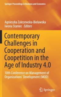 Contemporary Challenges in Cooperation and Coopetition in the Age of Industry 4.0