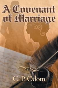 A Covenant of Marriage av C P Odom