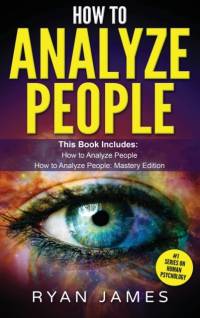 How to Analyze People av Ryan James