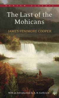 The Last of the Mohicans av James Fenimore Cooper