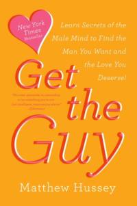 Get the Guy av Matthew Hussey