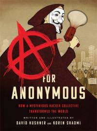 A for Anonymous (Graphic novel) av David Kushner