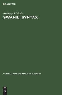 Swahili Syntax av Anthony J. Vitale