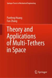 Theory and Applications of Multi-Tethers in Space av Fan Zhang