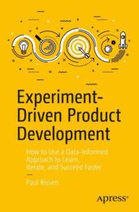Experiment-Driven Product Development av Paul Rissen