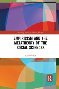Empiricism and the Metatheory of the Social Sciences av Roy Bhaskar