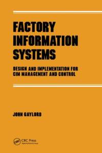 Factory Information Systems av John Gaylord