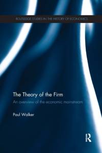The Theory of the Firm av Paul Walker