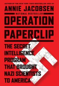 Operation Paperclip av Annie Jacobsen