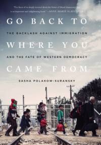 Go Back to Where You Came from av Sasha Polakow-Suransky