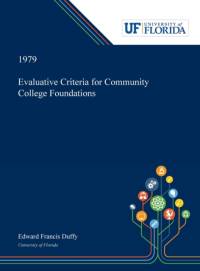 Evaluative Criteria for Community College Foundations av Edward Duffy