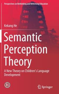 Semantic Perception Theory av Kekang He