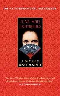 Fear and Trembling av Amelie Nothomb