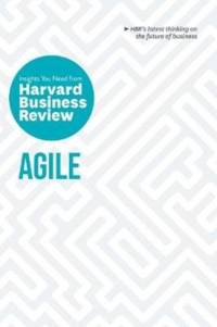 Agile: The Insights You Need from Harvard Business Review av Harvard Business Review