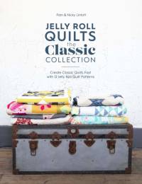 Jelly Roll Quilts: the Classic Collection av Nicky Lintott