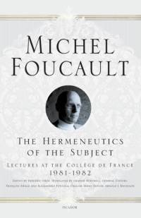 The Hermeneutics of the Subject av Michel Foucault