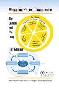 Managing Project Competence av Rolf (SKEMA Business School Medina