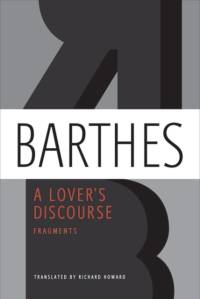A Lover's Discourse av Roland Barthes